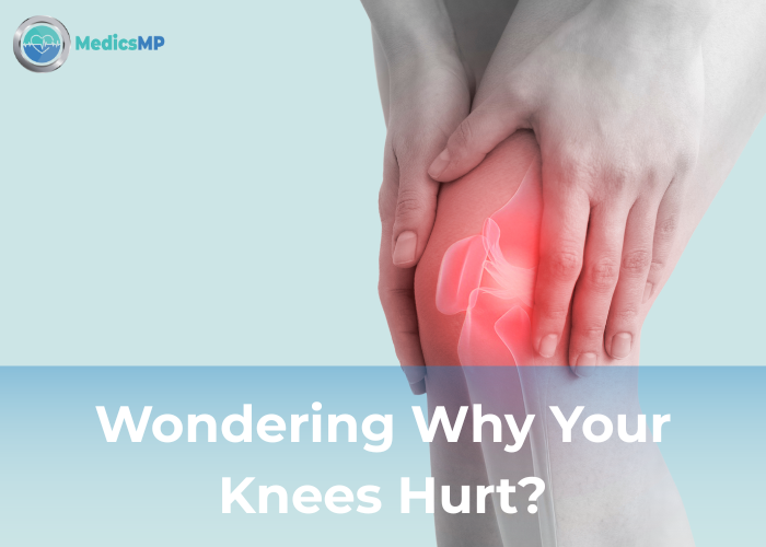 Knee Pain: Guide to Causes, Symptoms, Prevention & Treatment